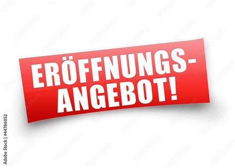 Eröffnungsangebot .